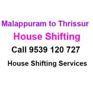 malappuram to thrissur house shifting 